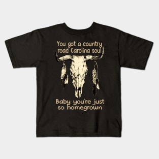 You got a country road Carolina soul Baby you're just so homegrown Feather Graphic Bull Skull Kids T-Shirt